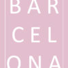 Tuinposter Barcelona roze
